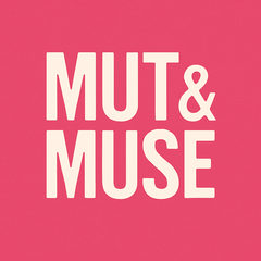 Mut & Muse